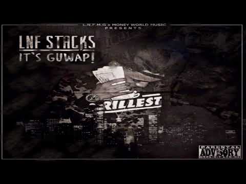 Lnf Stacks - Been Having Ft. Gmn Zayy & SitoDaPlugg