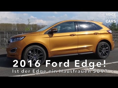 2016 Ford Edge Fakten und Informationen Voice over Cars News