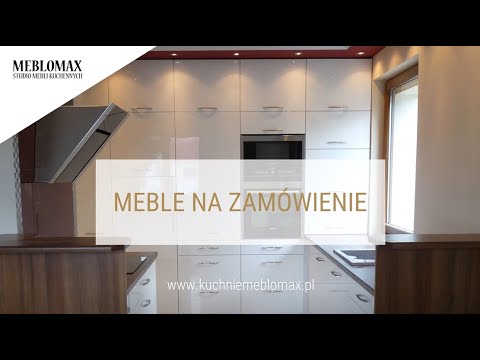 Zobacz filmy, Meblomax Studio Mebli Kuchennych, Meble kuchenne na Wymiar, Wawrów