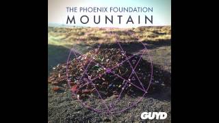 The Phoenix Foundation - Mountain (Official Audio)