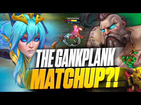THE GANGPLANK MATCHUP - EDUCATIONAL GAMEPLAY