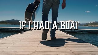 Buckstein - If I Had a Boat (Official Music Video)