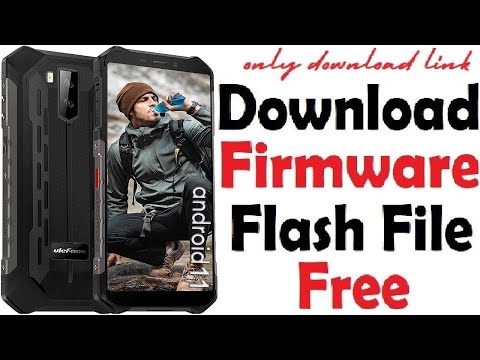 Ulefone ARMOR X5 Flash File Firmware - MT6763 11.0