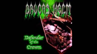 Brocas Helm - Drink the Blood of the Priest