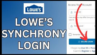 How to Login Lowes Synchrony Bank Account 2024