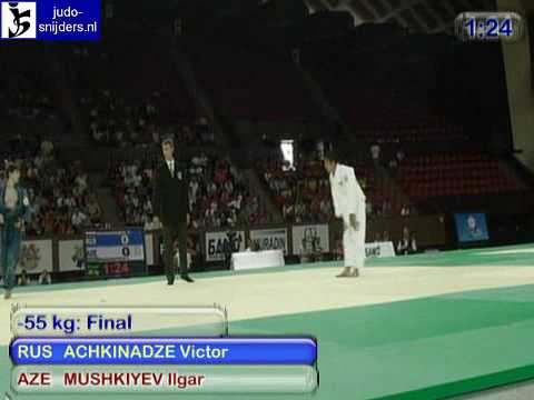 Judo 2009 Yerevan: Achkinadze (RUS) - Mushkiyev (AZE) [-55kg].