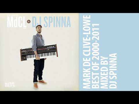 DJ Spinna In the Mix: Best of Mark de Clive-Lowe 2000-2011