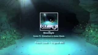 Moonlight | Varien &amp; SirensCeol [Piano Cover + Original Mix]