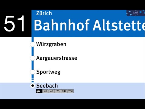 VBZ Ansagen » 51 Bahnhof Altstetten Nord — Seebach | Bau-Linie | SLBahnen