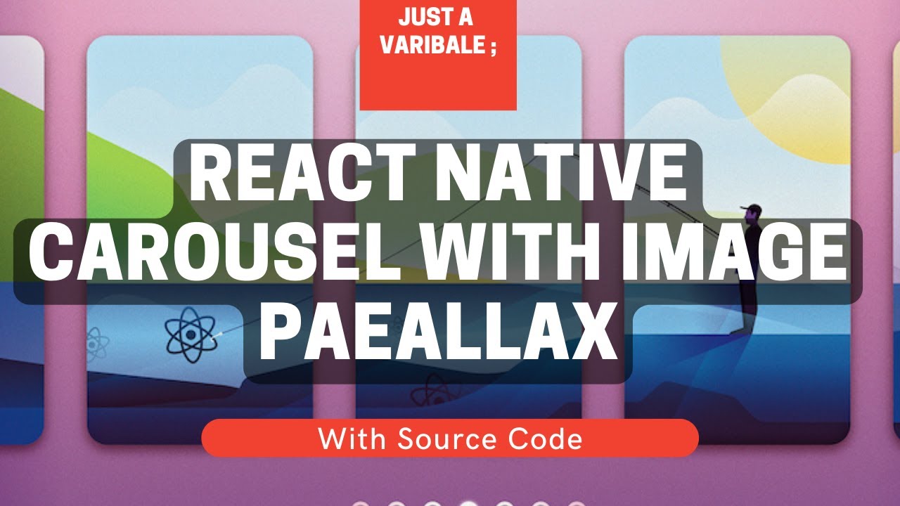 React Native Carousel Image Parallax || Just a Variable;