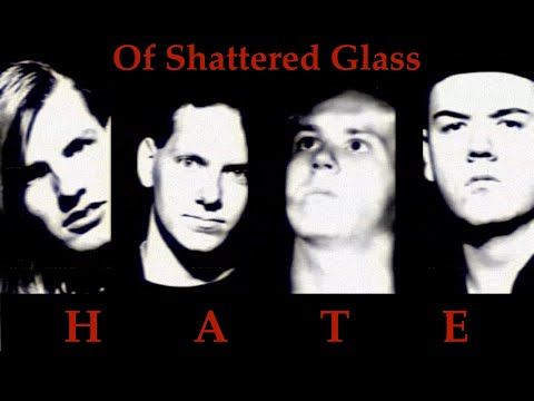Of Shattered Glass - Hate (official lyric video)