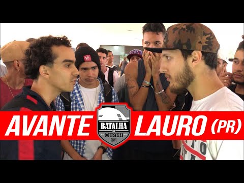 AVANTE X LAURO (PR) - Batalha do Museu #393 (2ª Fase)