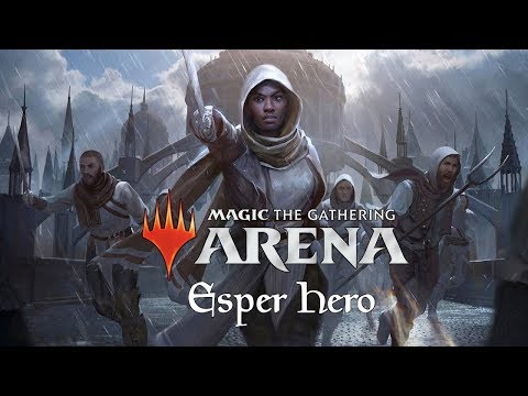 Making Magic in the Arena - Esper Hero