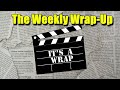 The Weekly Wrap Up