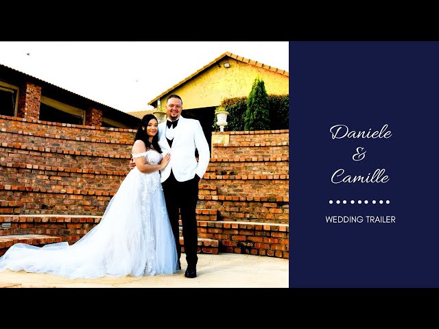 Daniele & Camille | Best Wedding Trailer/Highlights Video in South Africa