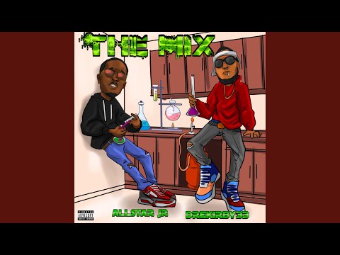 The Mix (feat. Allstar Jr)