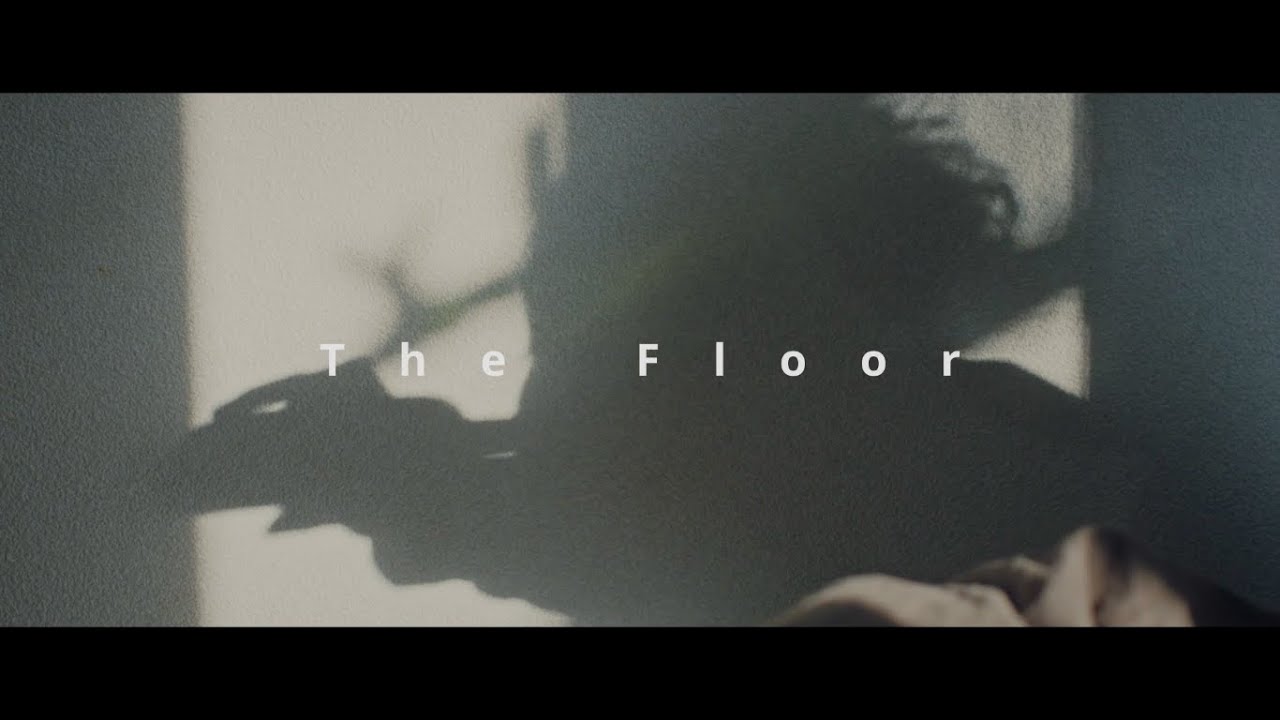 The Floor 「Shadow」Music Video (Short Ver.)