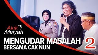 Download lagu Mengudar Masalah Bersama Cak Nun | Part 2 mp3