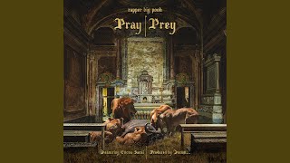 Pray | Prey