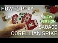 HOW TO PLAY SABACC CORELLIAN SPIKE - STAR WARS Games - The Coruscant Tribune