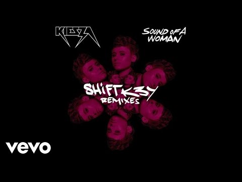 Kiesza - Sound Of A Woman (Shift K3Y Remix / Audio)
