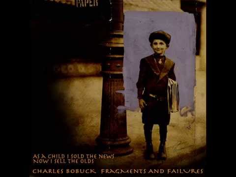 Charles Bobuck - As A Child I Sold the News