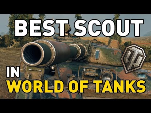 The Best Scout in World of Tanks