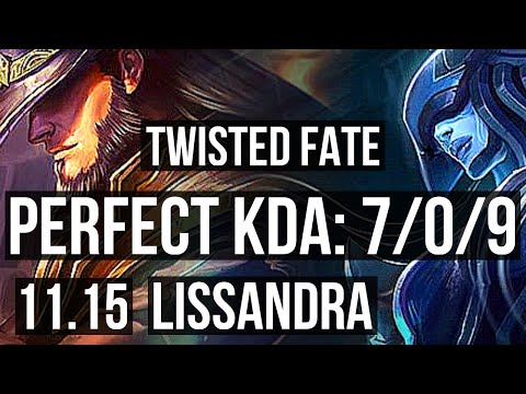 TWISTED FATE vs LISSANDRA (MID) | 7/0/9, 600+ games, 1.0M mastery, Godlike | KR Master | v11.15