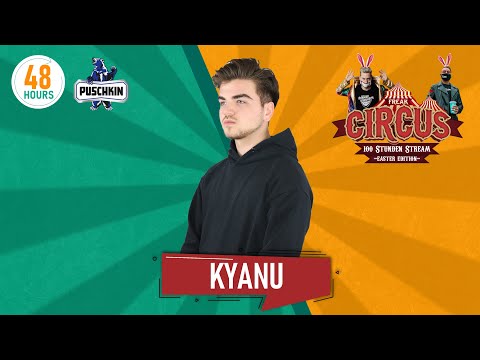 KYANU | FREAK CIRCUS — 100H EASTER EDITION | by HouseKaspeR & Justin Pollnik