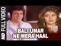Bali Umar Ne Mera Haal Video Song Awaargi Lata Mangeshkar Mohd Aziz Govinda Meenakshi