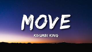 Download lagu Move By Kivumbi king (Lyrics Video) mp3