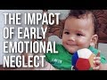 The Impact of Early Emotional Neglect