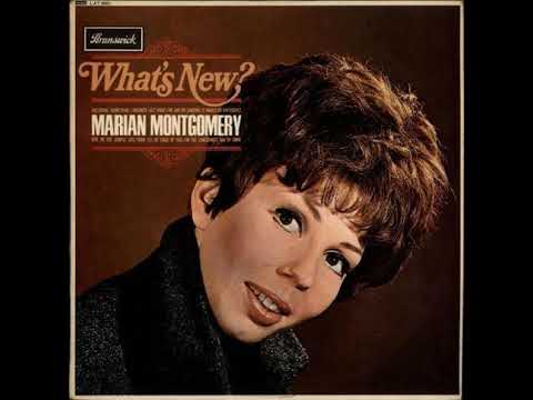 Marian Montgomery  : That's Life