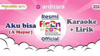 Download lagu Aku Bisa FLS2N Karaoke dengan Lirik Nada A Mayor #fls2n #fls2nsd  #fls2n2024 #karaoke #minusone mp3 Download lagu Aku Bisa FLS2N Karaoke dengan Lirik Nada A Mayor #fls2n #fls2nsd  #fls2n2024 #karaoke #minusone mp3