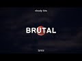 Olivia Rodrigo Brutal Clean Lyrics