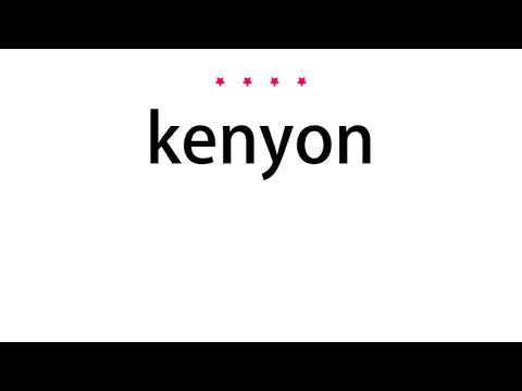 How to pronounce kenyon - Vocab Today