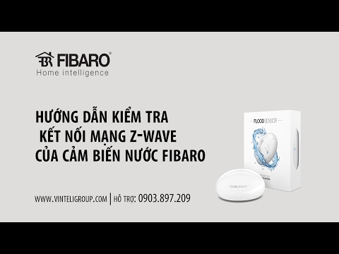 Kiểm tra kết nối mạng Z-wave của cảm biến nước Fibaro 