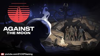 Against The Moon Gameplay (Steam) - Z1CKP Gaming