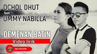 Download lagu DEMENAN BATIN (ochol feat ummi nabila) || VIDEO LIRIK || mp3 Download lagu DEMENAN BATIN (ochol feat ummi nabila) || VIDEO LIRIK || mp3