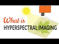 What Is Hyperspectral Imaging Tutorial