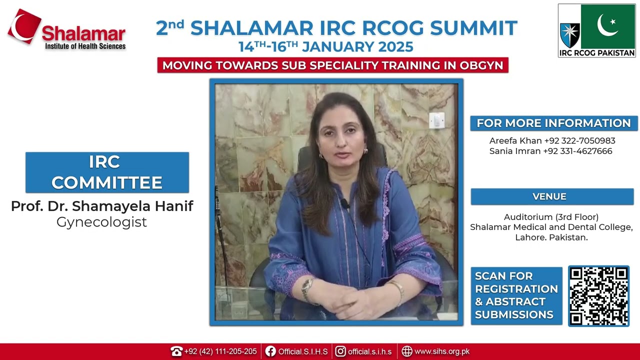 🎓 2nd Shalamar IRC RCOG Summit |  Prof. Dr. Shamayela Hanif, Gynecologist