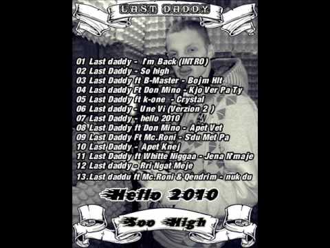 Sniped Last Daddy (MiXtape- Hello 2010 ).