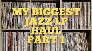 Ultimate Jazz Record Haul - Part 1