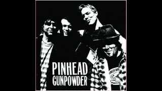 Pinhead Gunpowder - On the Ave. (version 2)