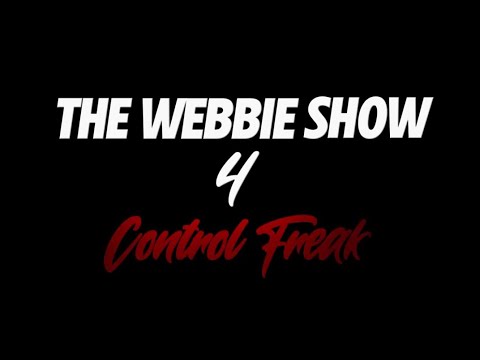 The Webbie Show 4