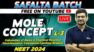 Mole Concept : All Concepts, PYQs and Trick L-3 | NEET Chemistry | NEET 2024 | eSaral Safalta Batch