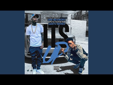 It's Up (feat. Gusto Bandz)