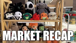 This Was Not The Usual Market! Selling Crochet Plushies