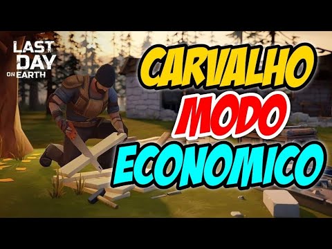 COMO FARMA MUITO CARVALHO MODO ECONOMICO #lastday #lastdayonearth #lastdayonearthsurvival