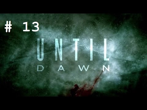 #13 Brainless Em im Stollen | Until Dawn